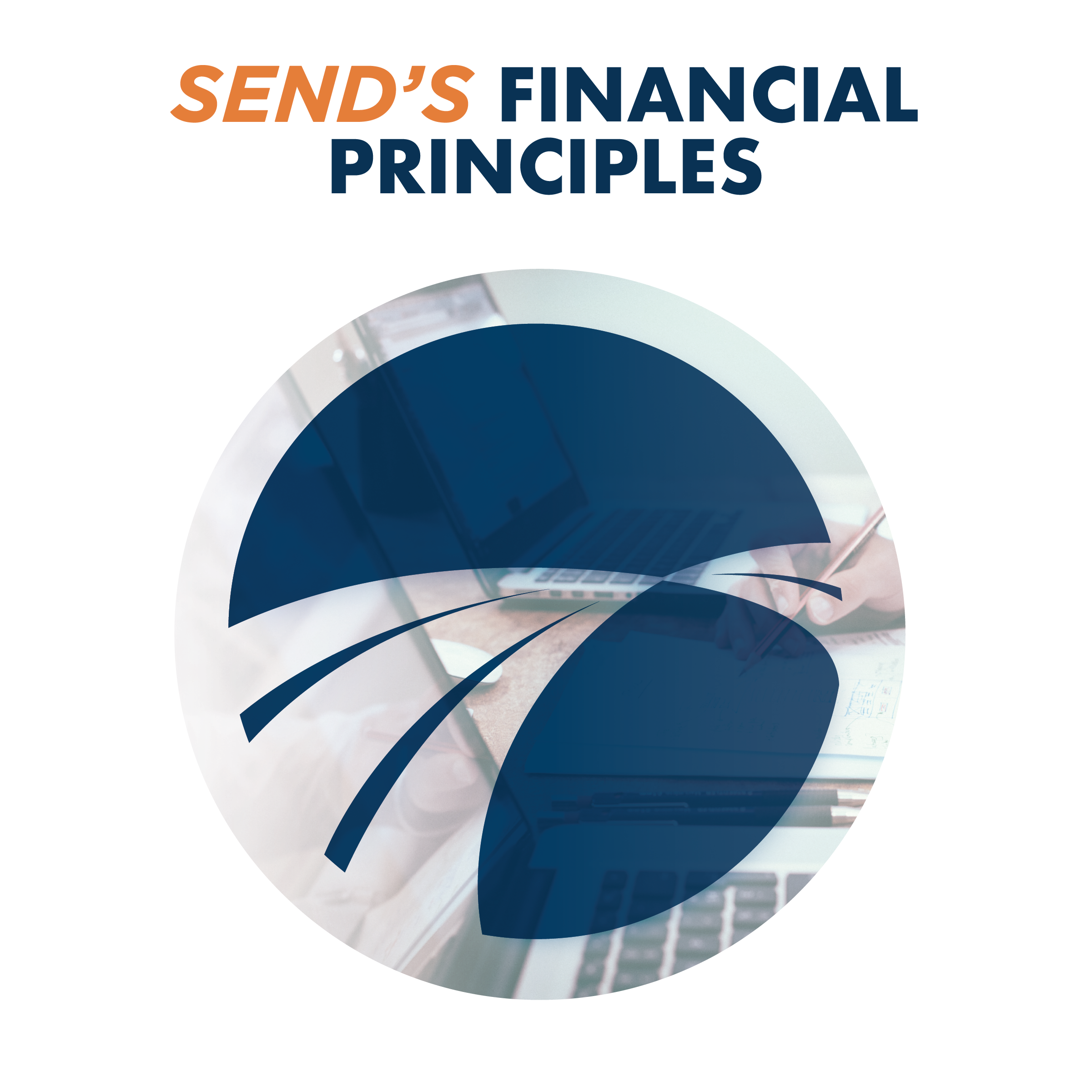 SEND's Financial Principles